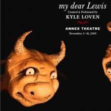 Annex Theatre Presents 'my dear Lewis' 11/3-18